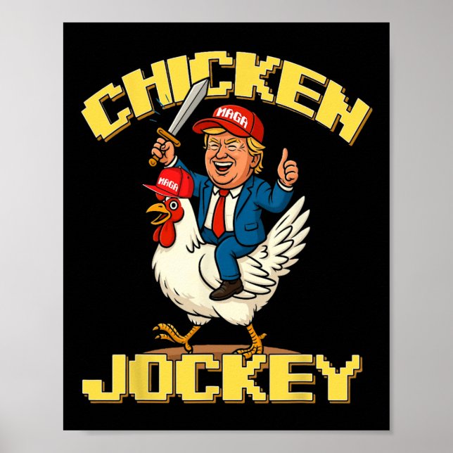 Chicken Jockey Trump Funny Meme Poster (Vorne)