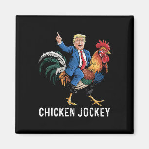 Chicken Jockey Trump Funny Meme Surreal Spaß T-Shi Magnet