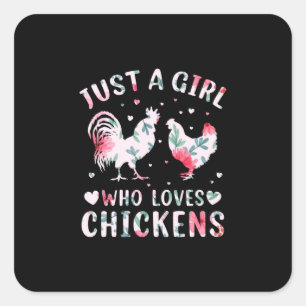 Chicken Lover Girl Who Loves Chickens Quadratischer Aufkleber
