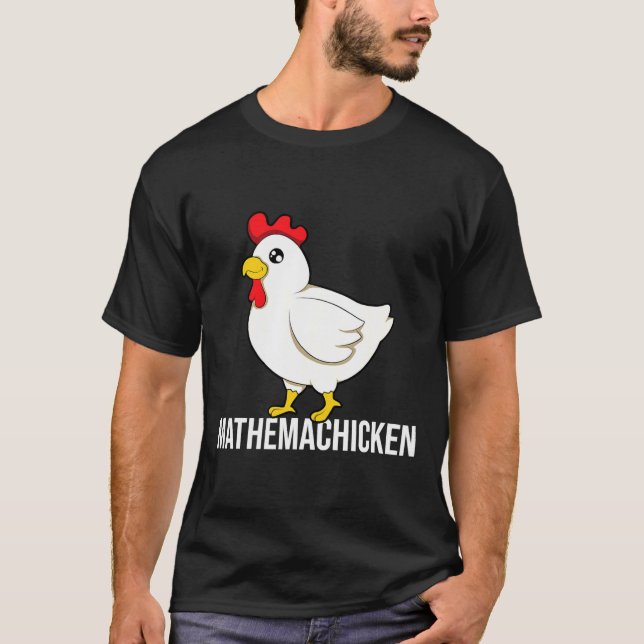 Chicken Ma T-Shirt (Vorderseite)