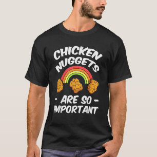 Chicken Nugget Fans Nug isst Fast Food Liebhaber v T-Shirt