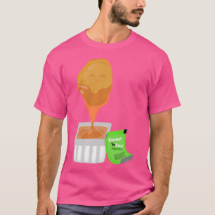 Chicken Nugget Sweet N Sour Sauce T-Shirt