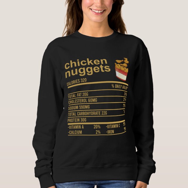 Chicken Nuggets Nutrition Facts Apparel  Thanksgiv Sweatshirt (Vorderseite)