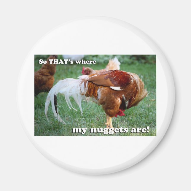 Chicken Nuggets - Rooster Magnet (Vorne)