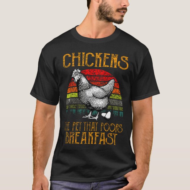 Chicken Pet That Poops Bre T-Shirt (Vorderseite)