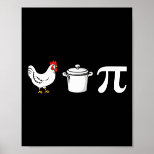 Chicken Pot Pi 3.14 Funny Pi Day Math Teacher Wome Poster
