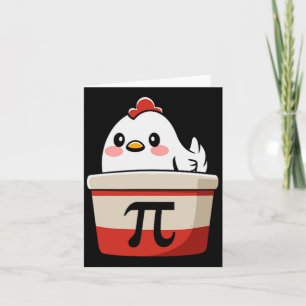 Chicken Pot Pie Funny Mathe Lover Pun Pi Day Stude Karte
