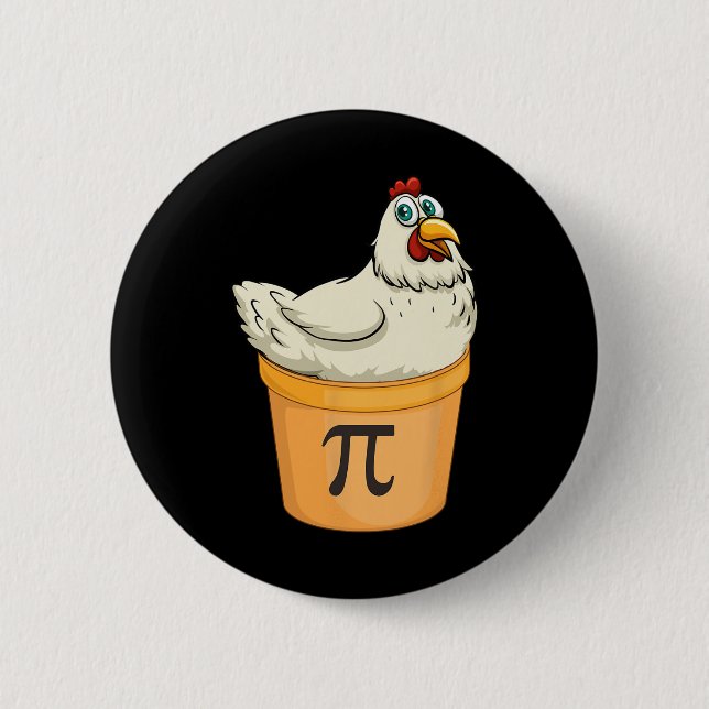 Chicken Pot Pie Funny Mathe Pun Chicken Pot Pi Button (Vorderseite)