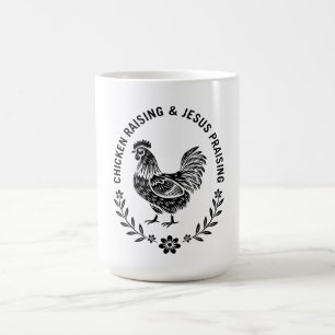 Chicken Raising & Jesus Lob Kaffeetasse