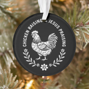 Chicken Raising & Jesus Lob Ornament