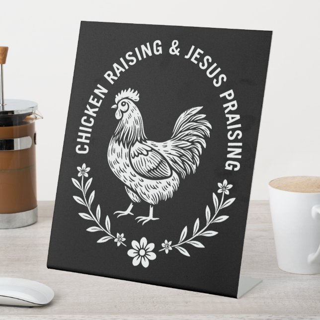 Chicken Raising & Jesus Lob Sockelschild (In Situ)