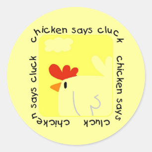 Chicken Says Cluck Tshirts und Geschenke Runder Aufkleber