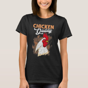 Chicken Vater Chicken Daddy Motif T-Shirt
