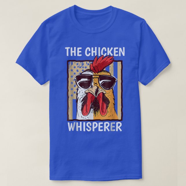 Chicken Whisperer Backyard Chicken Lover Farmer  T-Shirt (Design vorne)