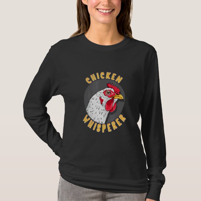 Chicken Whisperhühner T-Shirt (Vorderseite)