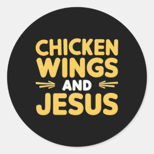 Chicken Wings And Jesus Foodie Runder Aufkleber