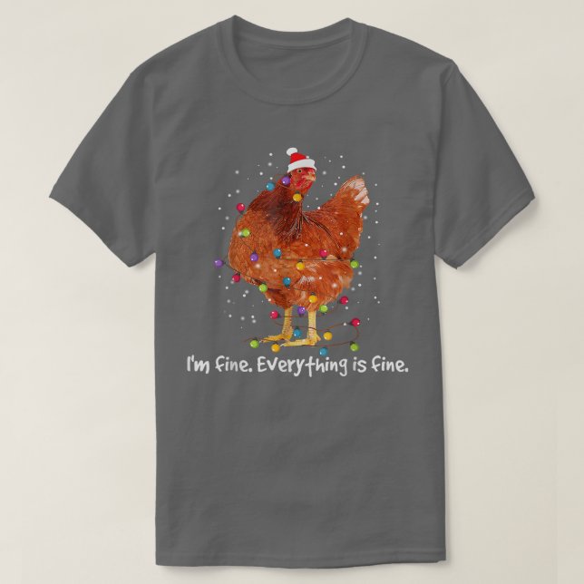 Chicken Xmas Lichter bin ich gut alles ist gut Ch T-Shirt (Design vorne)