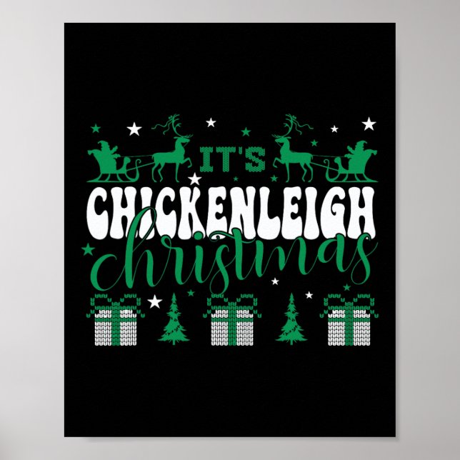 Chickenleigh Es ist Weihnachten T-Shirt Xmas Match Poster (Vorne)