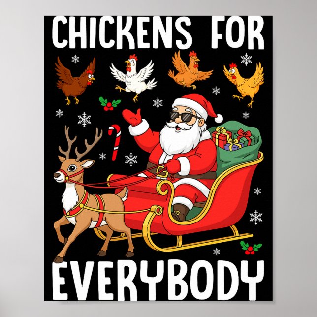 Chickens For Everybody Santa Chicken Farmer Comfor Poster (Vorne)