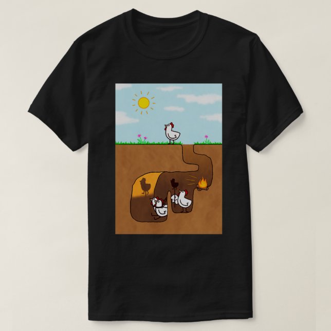 Chickenx27s Allegory of the Cave Revamps T-Shirt (Design vorne)