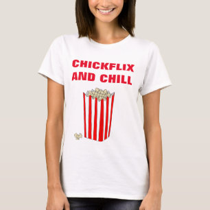 "CHICKFLIX UND KALTER" T - SHIRT