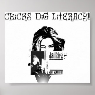 Chicks Dig Literatur Poster