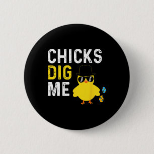 Chicks Dig Me Happy Ostereier Jagd Kinder Jungen S Button