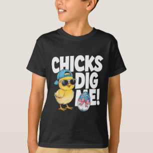 Chicks Dig Me Oster Kleinkind Jungen Männer glückl T-Shirt