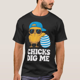 Chicks Dig Me Oster Kleinkind Jungen Männer Kinder T-Shirt
