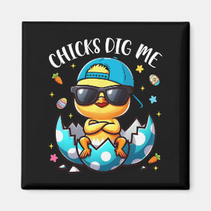 Chicks Dig Me Osterfest Coole Chicks Happy Osterto Magnet