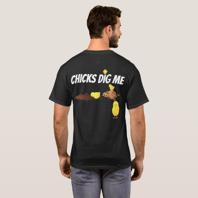 CHICKS DIG ME T-Shirt (Schwarz voll)