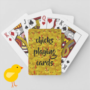 "Chicks Playing Cards" Hübsches lustiges gelbes Mu Spielkarten