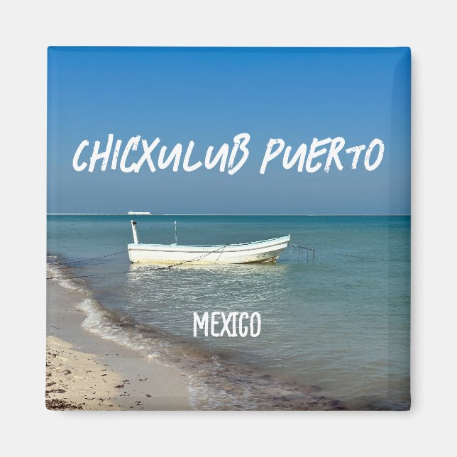 Chicxulub Puerto, Mexiko - Square Magnet (Vorne)