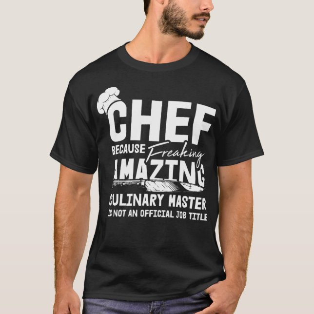Chief Beursache Culinary Master Is Not A Job bird  T-Shirt (Vorderseite)