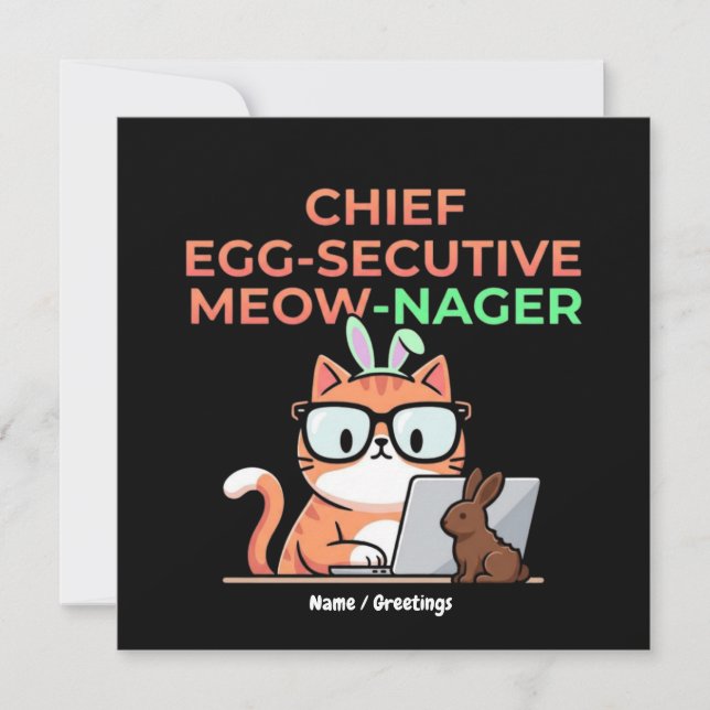 Chief Egg-secutive Meow-Nager Funny Easter Cat  Einladung (Vorderseite)