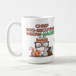 Chief Egg-secutive Meow-Nager Funny Easter Cat  Kaffeetasse