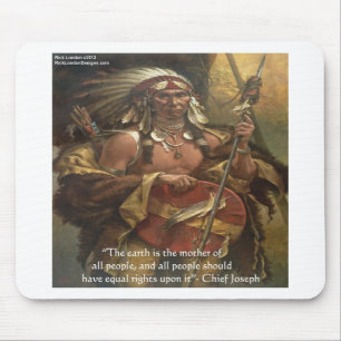 Chief Joseph & Nature Zitat - T-Shirts und Karten Mousepad