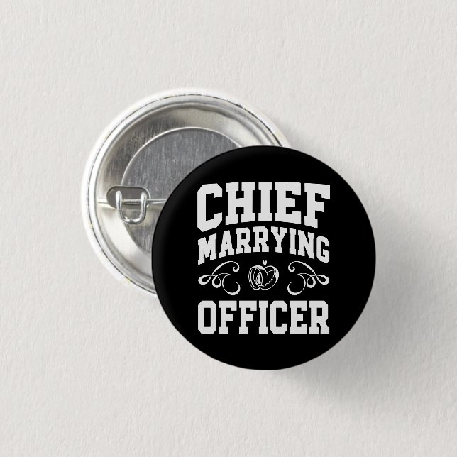 Chief Marry Officer - Pläne für Hochzeitsbeamte Button (Vorne & Hinten)