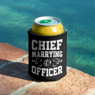 Chief Marry Officer - Pläne für Hochzeitsbeamte Dosenkühler
