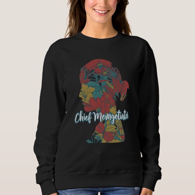 Chief Momgotiator Mom Humor Mother Kids Mother's D Sweatshirt (Vorderseite)