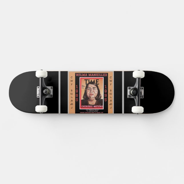 Chief Wilma Mankiller - Skateboard (Horizontal)