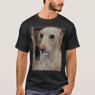 chien homophobe de slur ! T-shirt classique
