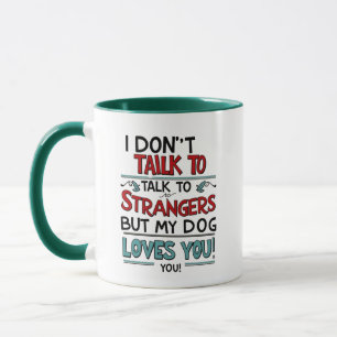 Chien t'aime Mug