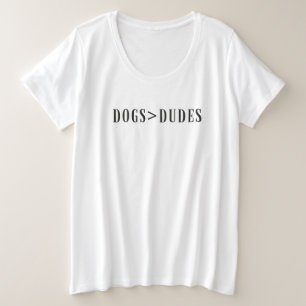 Chiens avant les mecs : T-shirt