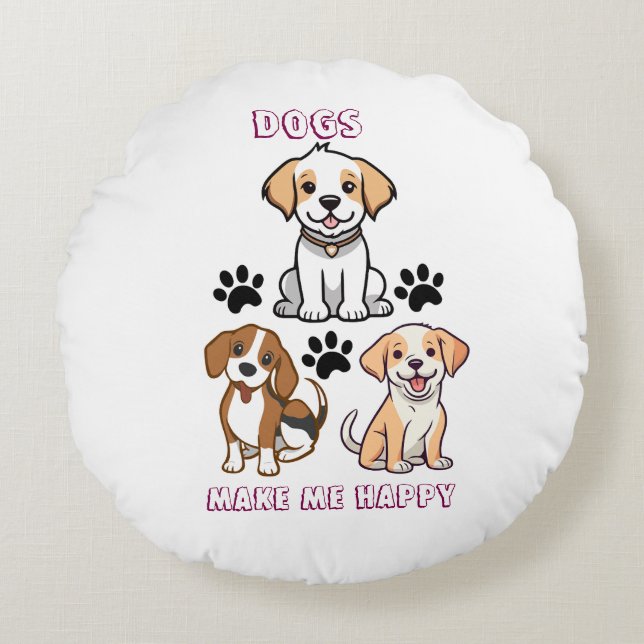 Chiens me rendent heureux - Coussin Amoureux des c (Devant)