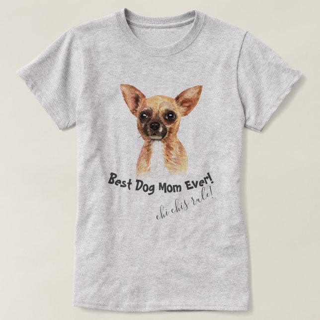 Chihuahua Beste Mama für Hunde T-Shirt (Design vorne)