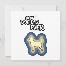 Chihuahua Blue Best Dog Vater je I Woof You Karte
