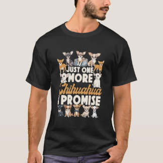 Chihuahua Chihuahueã±O Nur Ein Chihuahua Mehr Ich T-Shirt