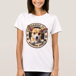 Chihuahua 'Club - nur Mitglieder' T-Shirt