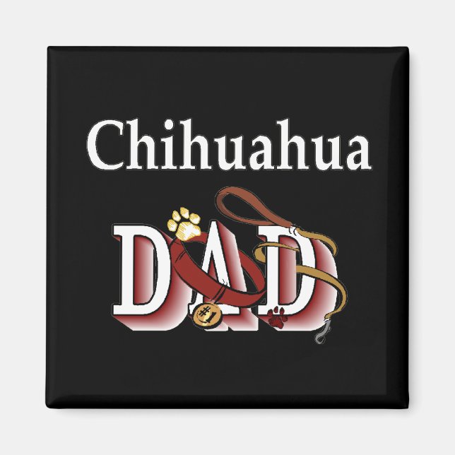 Chihuahua dad Magnet (Vorne)